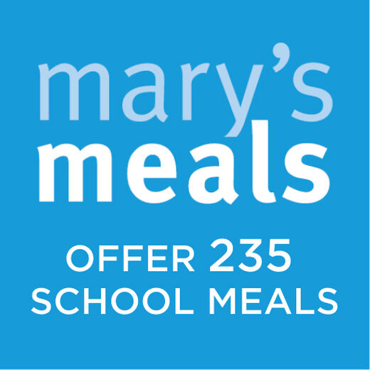 MARY'S MEALS CONTRIBUTION - 235 MEALS